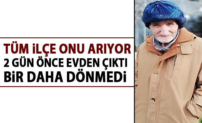 Trabzon’da 90 yaşındaki alzaymır hastası kayboldu