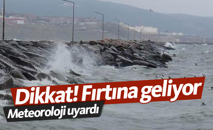 Doğu Karadeniz'e fırtına uyarısı!