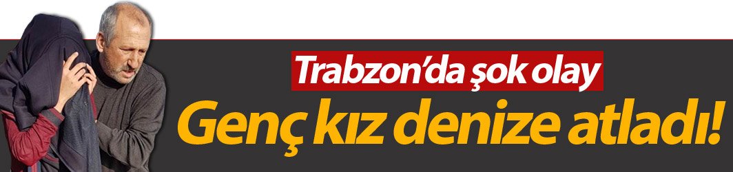 Trabzon'da şok olay - Son anda kurtarıldı