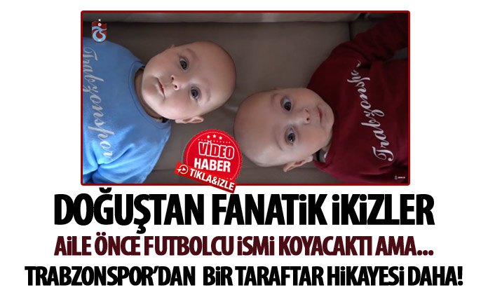 Doğan ikizlerine Bordo ve Mavi ismini verdiler