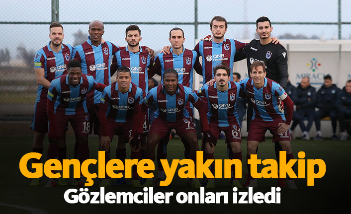 Trabzonspor'un gençleri yakın takip altında