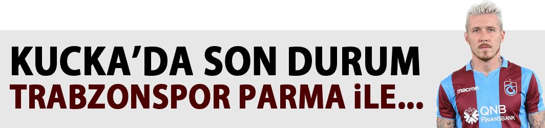 Juraj Kucka’da son durum!