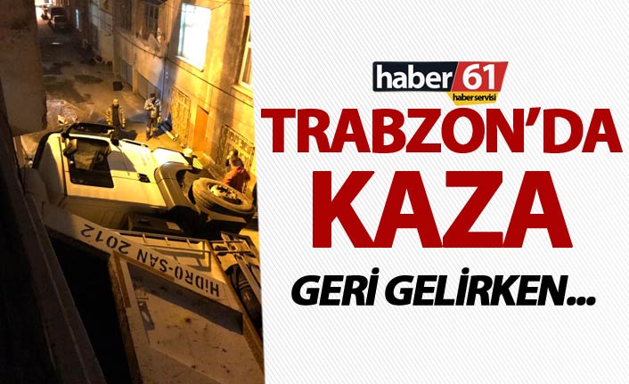 Trabzon'da kaza - Geri gelirken...
