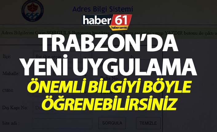 Trabzon Adres Kodu sorgulama - Adres kodu sorgulama’ hizmeti başladı
