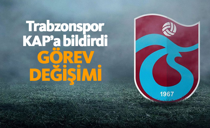 Trabzonspor'da görev değişimi