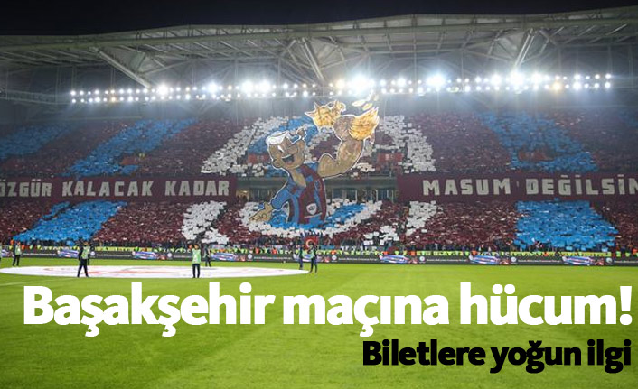 Trabzonspor taraftarı Başakşehir maçına hücum edecek