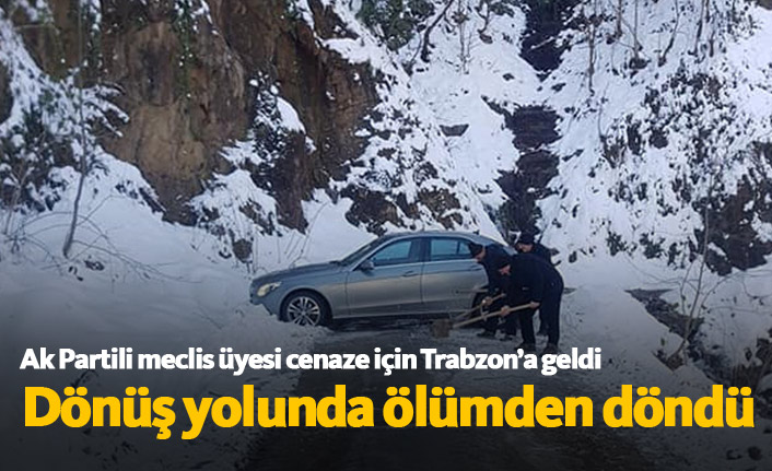 Cenaze için Trabzon'a geldi, dönüş yolunda ölümden döndü
