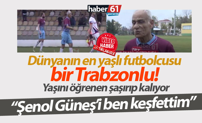 Trabzonlu 81 yaşındaki futbolcu gençlere taş çıkartıyor!