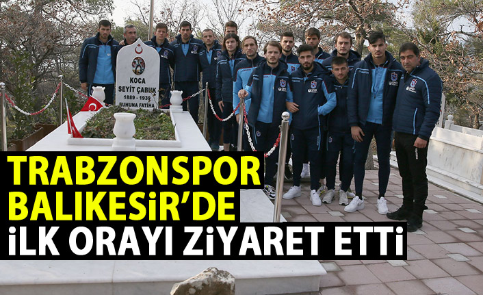 Trabzonspor'dan Balıkesir'de anlamlı ziyaret