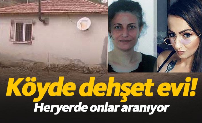 Köyde dehşet evi!