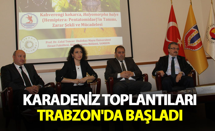 Karadeniz toplantıları Trabzon'da başladı
