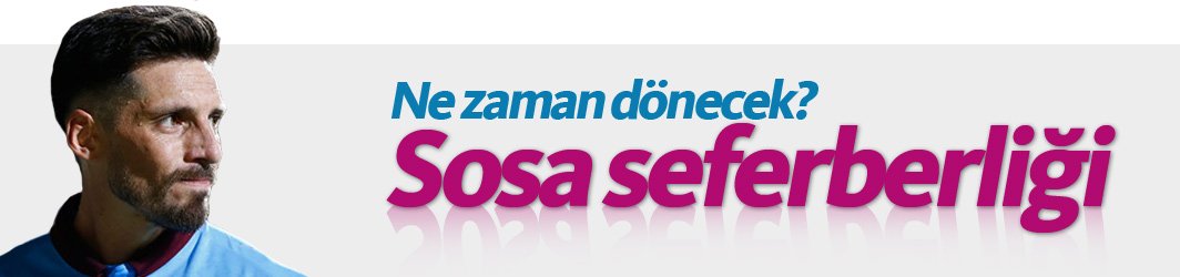 Trabzonspor'da Jose Sosa seferberliği