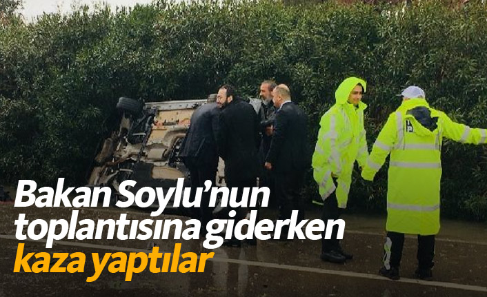 Bakan Soylu'nun toplantısına giderken kaza yaptılar