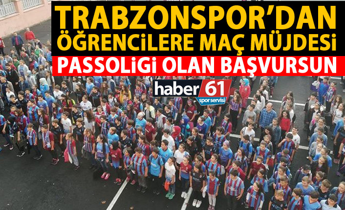 Trabzonspor'dan Öğrencilere müjde! Ankaragücü maçı için çağrı!