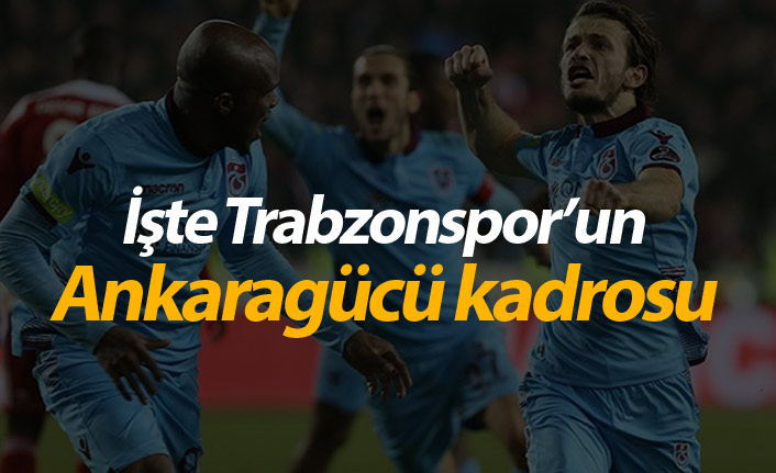 Trabzonspor’un Ankaragücü maçı ilk 11’i belli oldu.
