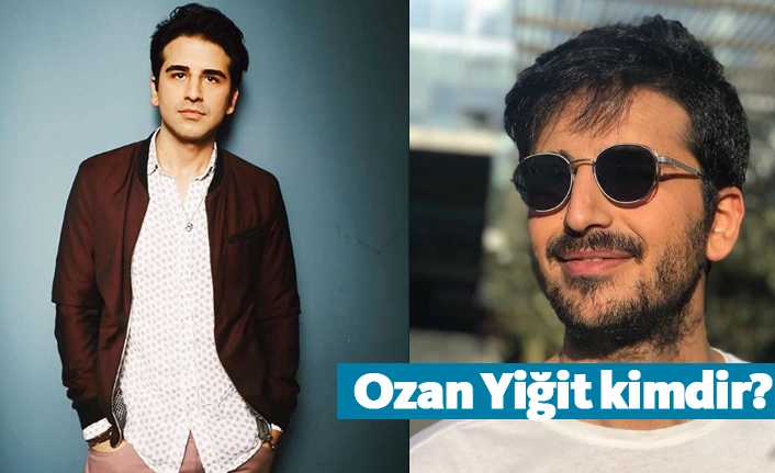 Çok Güzel Hareketler Bunlar 2 Oyuncusu Ozan Yiğit kimdir?