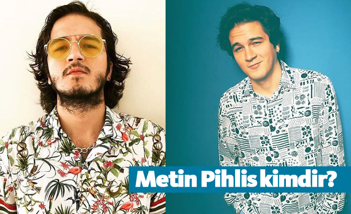 Çok Güzel Hareketler Bunlar 2 Oyuncusu Metin Pihlis kimdir?