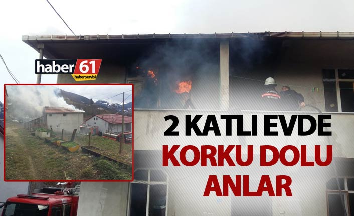 Trabzon'da iki katlı evde korku dolu anlar