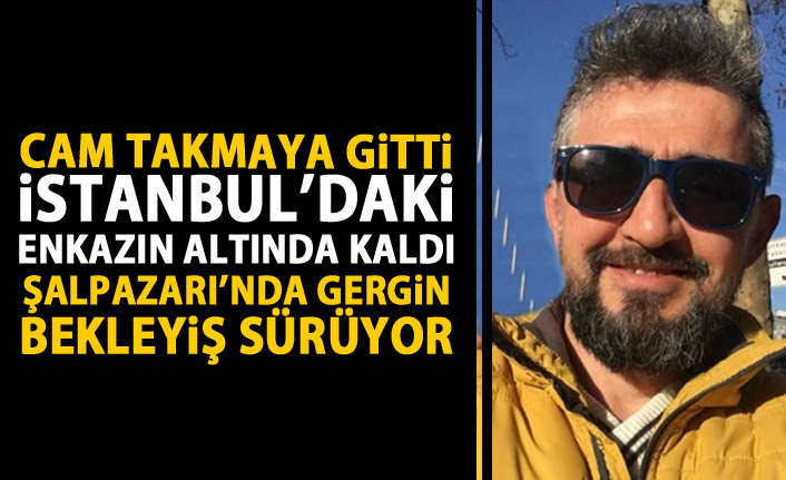 İstanbul’da çöken binadan Şalpazarı’na kötü haber