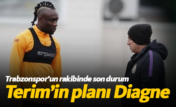 Trabzonspor'un rakibi Galatasaray Diagne'ye güveniyor