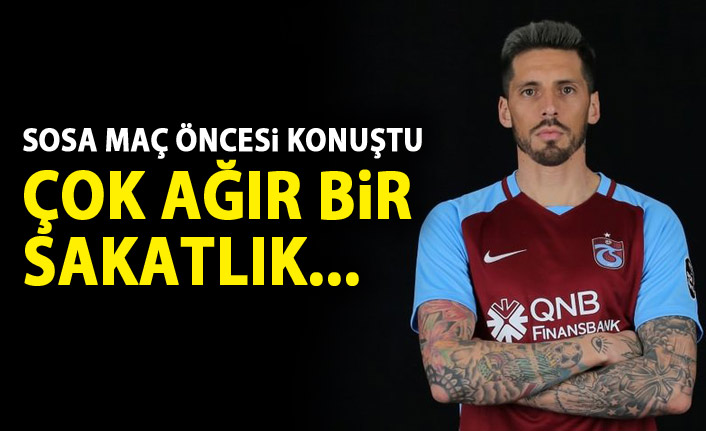 Sosa: Ağır bir sakatlık atlattım