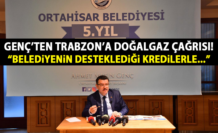 Trabzon’a doğalgaz çağrısı