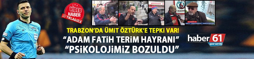 Galatasaray - Trabzonspor maçı hakemine büyük tepki