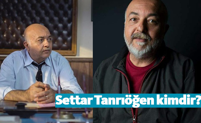 Kuzgun dizisi oyuncusu Settar Tanrıöğen kimdir, nerelidir, kaç yaşındadır?