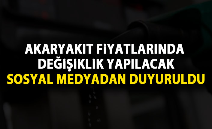 Akaryakıt fiyatlarında değişiklik
