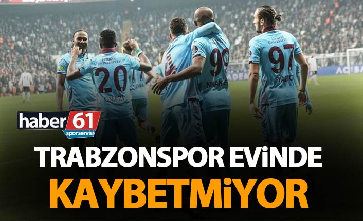Trabzonspor sahasında kaybetmiyor