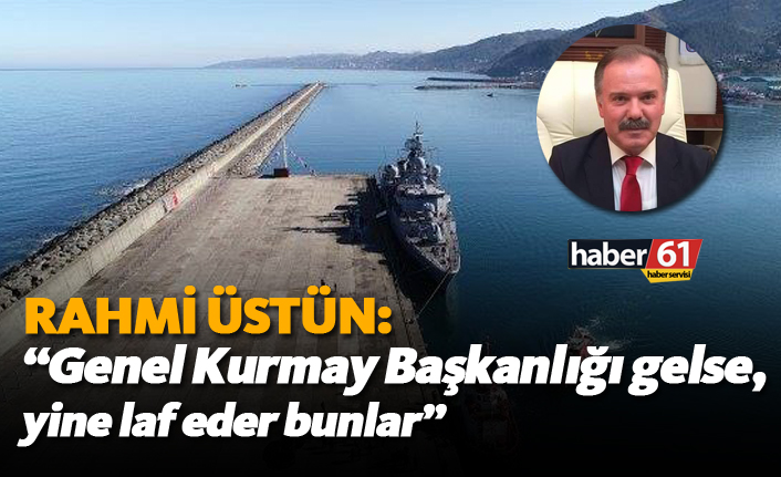 Başkan Üstün: "Genel Kurmay Başkanlığı  gelse yine laf eder bunlar!"