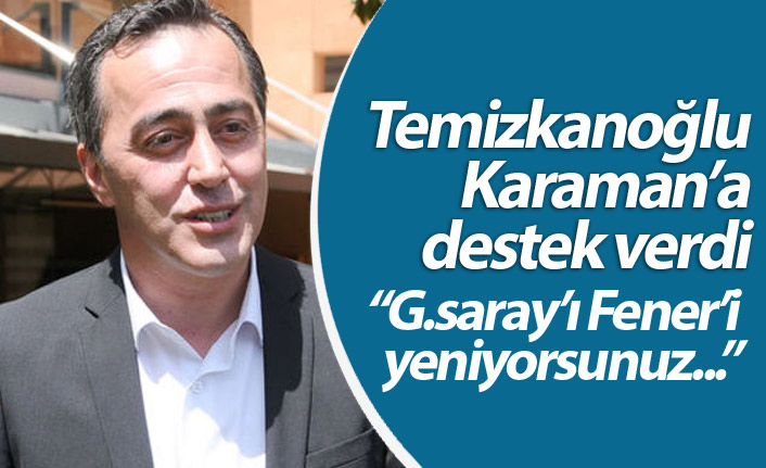 Temizkanoğlu'ndan Karaman'a destek!