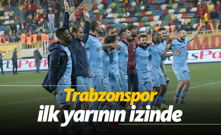 Trabzonspor ilk yarının izinde