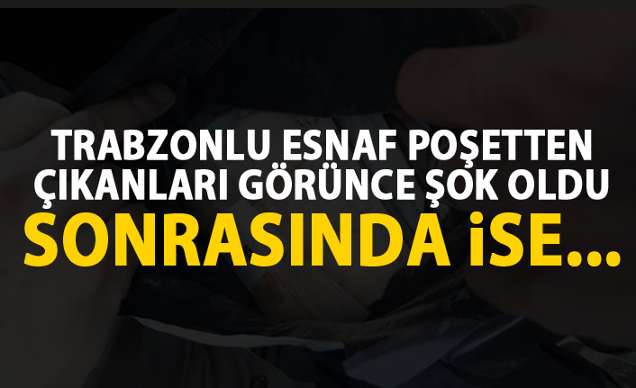 Trabzonlu esnaftan örnek davranış