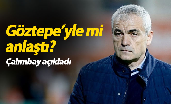 Çalımbay Göztepe'ye mi gidiyor?