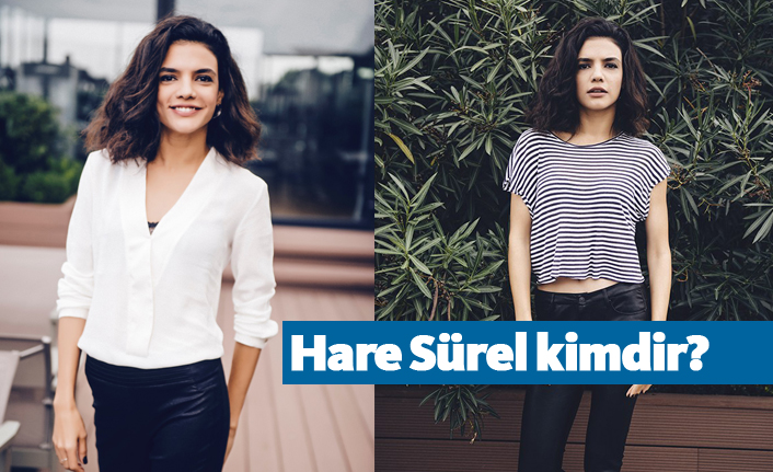 Çukur'un 'Damla'sı Hare Sürel kimdir?