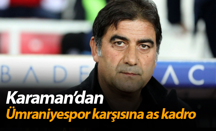 Karaman’dan Ümraniye maçına as kadro