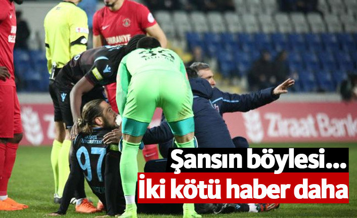 Trabzonspor sakatlıklardan kurtulamıyor