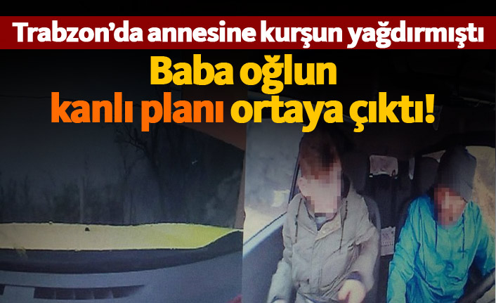 Trabzon'da kanlı plan ortaya çıktı!