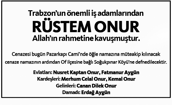 Rüstem Onur hayatını kaybetti!