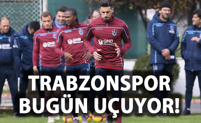 Trabzonspor bugün uçuyor!