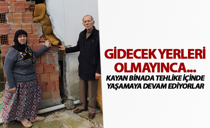 Gidecek yerleri olmayan aile tehlike içinde yaşıyor