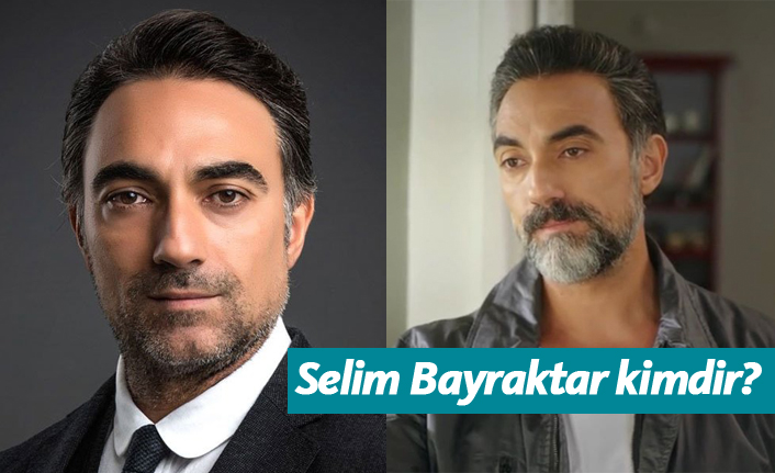 Selim Bayraktar kimdir, nerelidir, kaç yaşındadır?