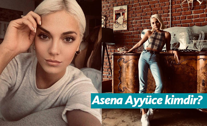 Asena Ayyüce kimdir, nerelidir, kaç yaşındadır?