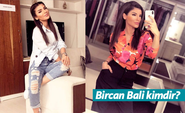 Bircan Bali kimdir, nerelidir, kaç yaşındadır?