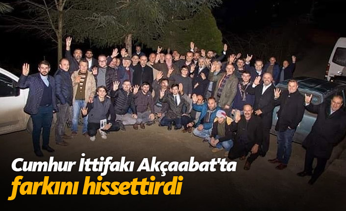 Cumhur İttifakı Akçaabat'ta farkını hissettirdi