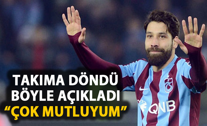 Olcay Şahan takıma döndü! Böyle açıkladı