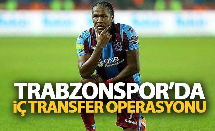 Trabzonspor'da iç transfer operasyonu