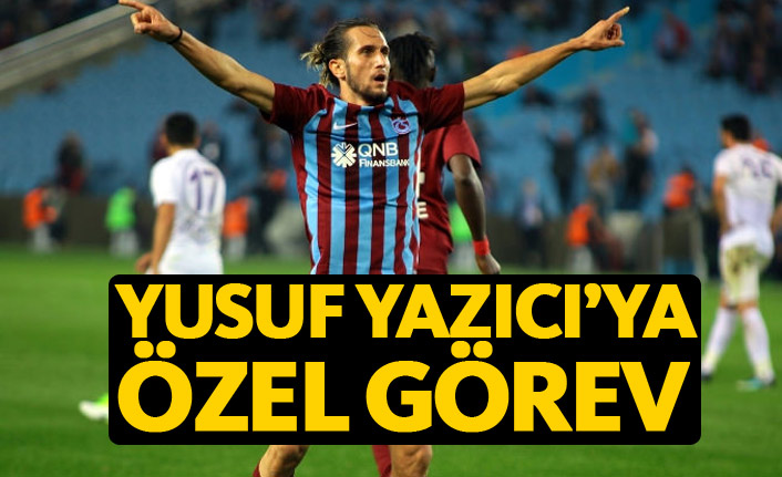 Trabzonspor'da Yusuf Yazıcı'ya özel görev