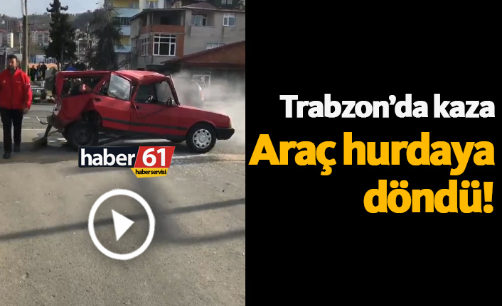 Trabzon Arsin’de Kaza: Kamyon Otomobile Çarptı, Araç Hurdaya Döndü